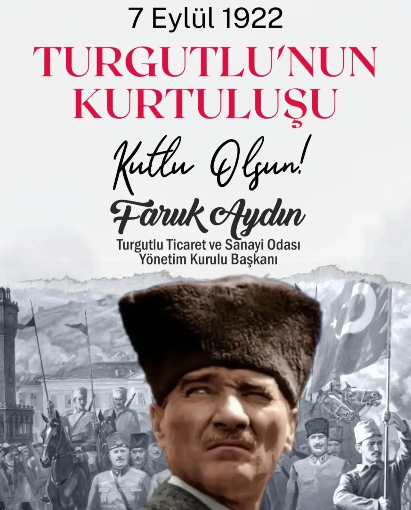 7 Eylül Turgutlu\'nun Kurtuluşu Kutlu Olsun