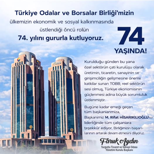 Başkan Aydın'dan, TOBB'un 74. kuruluş yıl dönümü mesajı