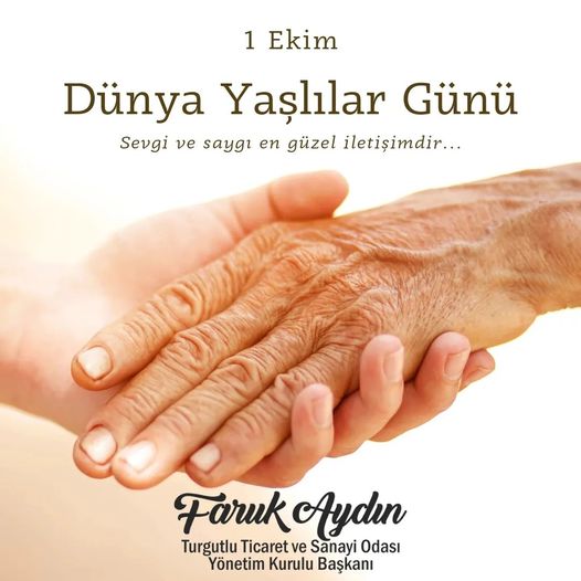 1 Ekim Yaşlılar Günü Kutlu Olsun