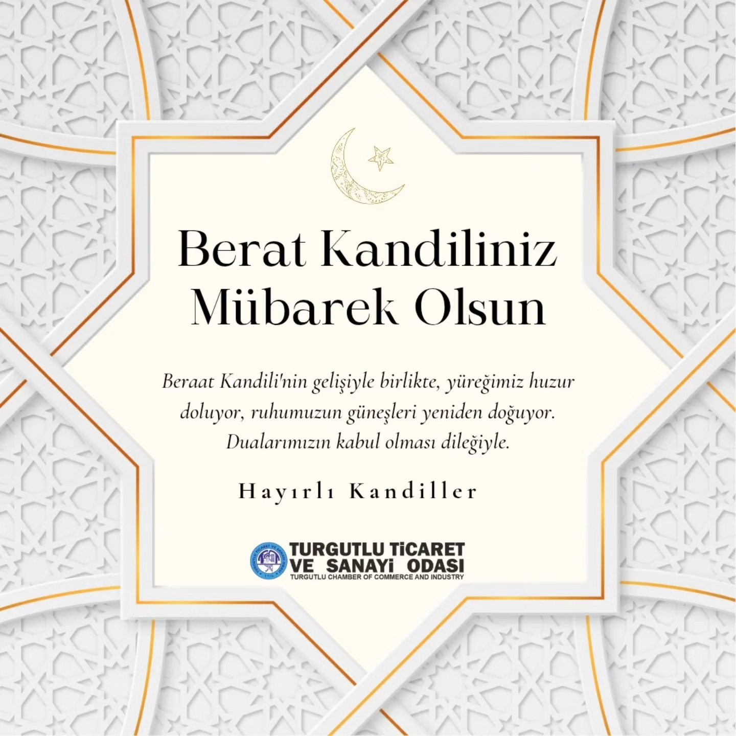 Turgutlu Ticaret ve Sanayi Odası Yönetim Kurulu Başkanı Faruk Aydın’dan Berat Kandili Mesajı
