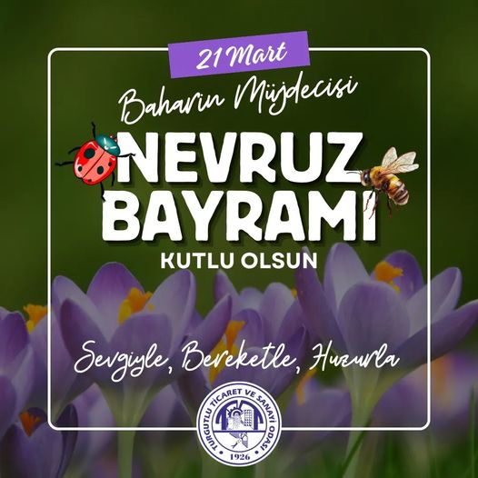 21 Mart Nevruz Bayramı Kutlu Olsun