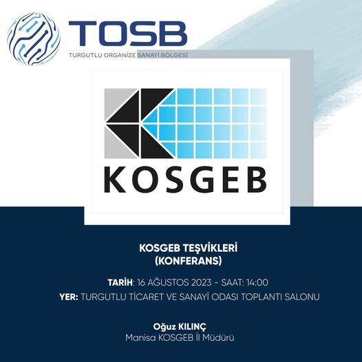 KOSGEB Teşvikleri Konferansı Hakkında