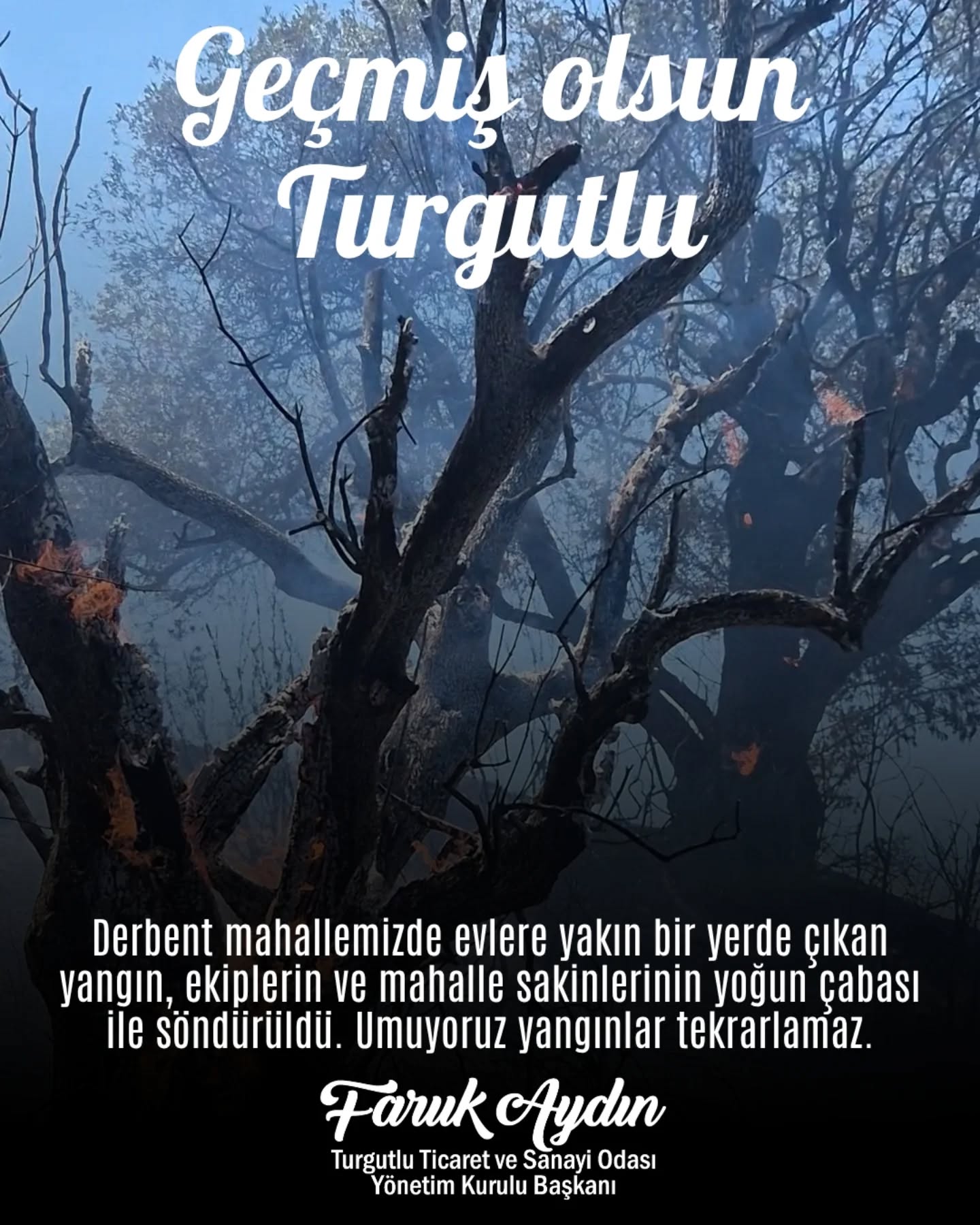 TUTSO Başkanı Faruk Aydın’dan Geçmiş Olsun Mesajı