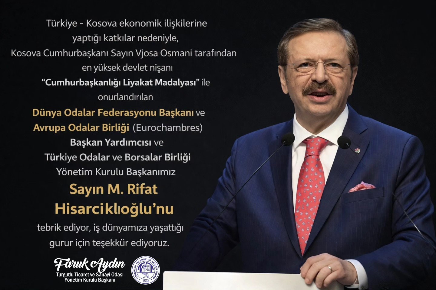 TOBB Başkanımız M. Rifat Hisarcıklıoğlu’nu tebrik ediyoruz