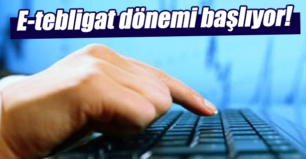 E TEBLİGAT BİLGİLENDİRME TOPLANTISI