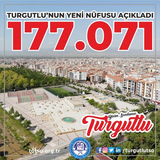 Turgutlu\'nun 2023 Yılı Nüfusu 177 Bin 71 Kişi Oldu