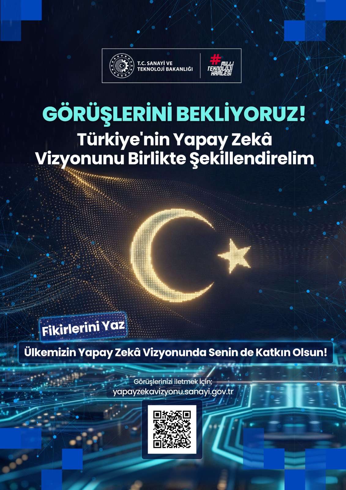 Türkiye’nin Yapay Zekâ Vizyonu İçin Görüşler Alınıyor