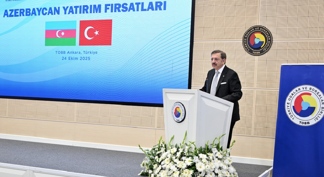 Azerbaycan Yatırım Fırsatları Toplantısı TOBB’ yapıldı