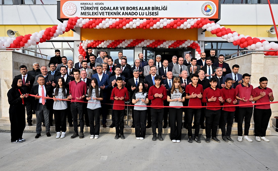 Keskin TOBB Mesleki ve Teknik Anadolu Lisesi hizmete açıldı
