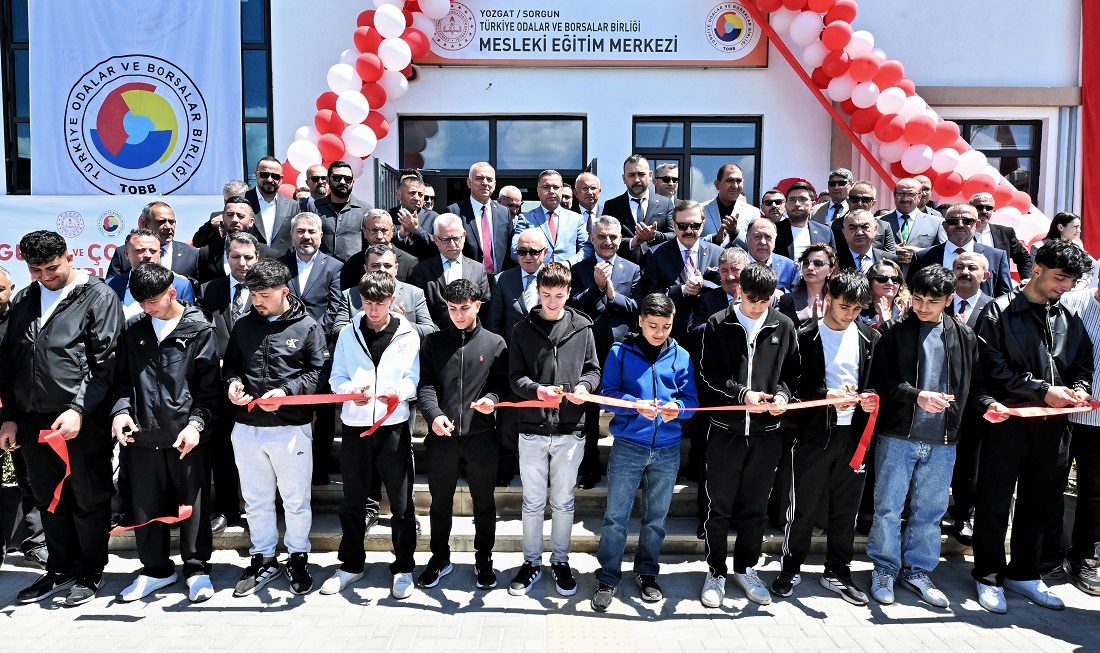 Sorgun TOBB Mesleki Eğitim Merkezi’nin resmi açılışı yapıldı