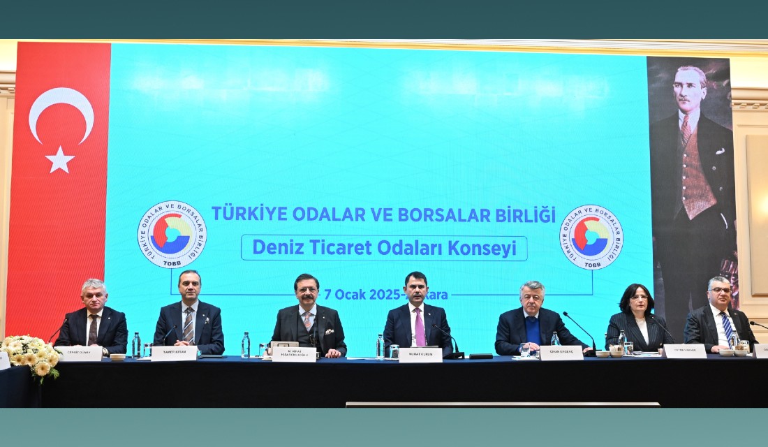 TOBB Deniz Ticaret Odaları Konsey Toplantısı gerçekleştirildi