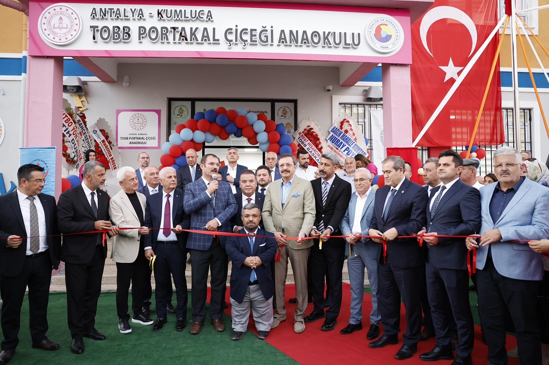 Kumluca’da TOBB Portakal Çiçeği Anaokulu açıldı