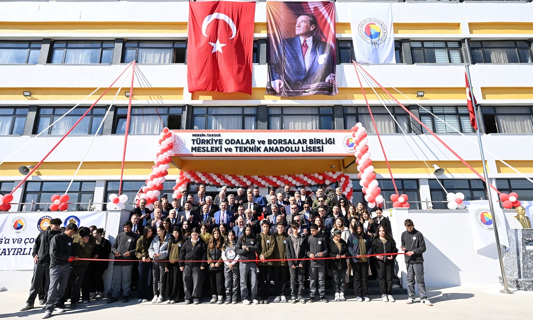 Mersin Tarsus TOBB Mesleki ve Teknik Anadolu Lisesi açıldı